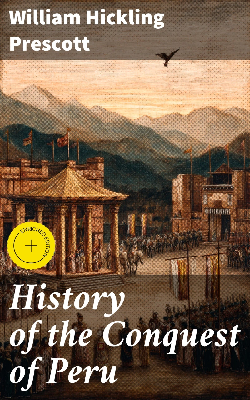Portada: History of the Conquest of Peru