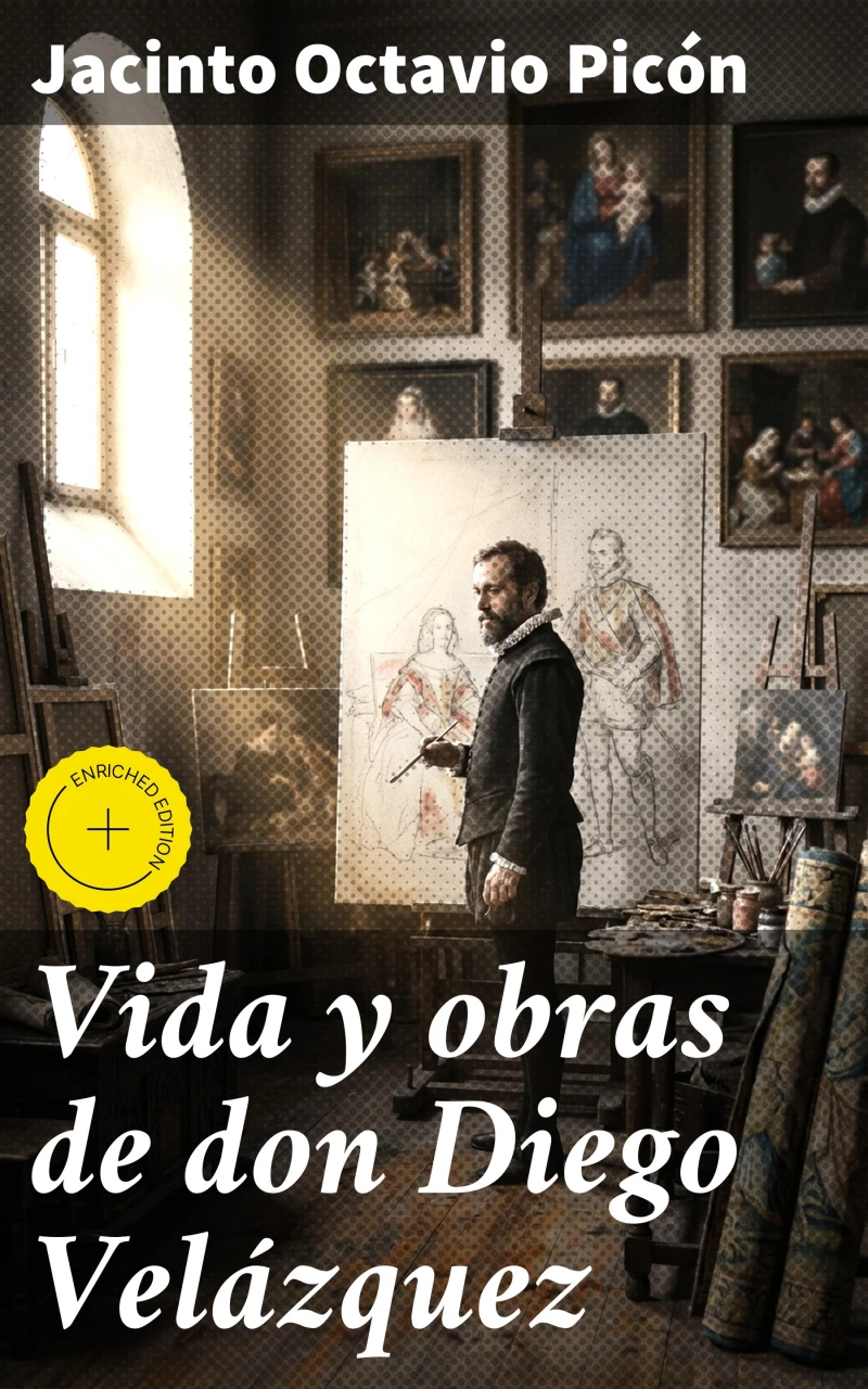 Portada: Vida y obras de don Diego Velázquez