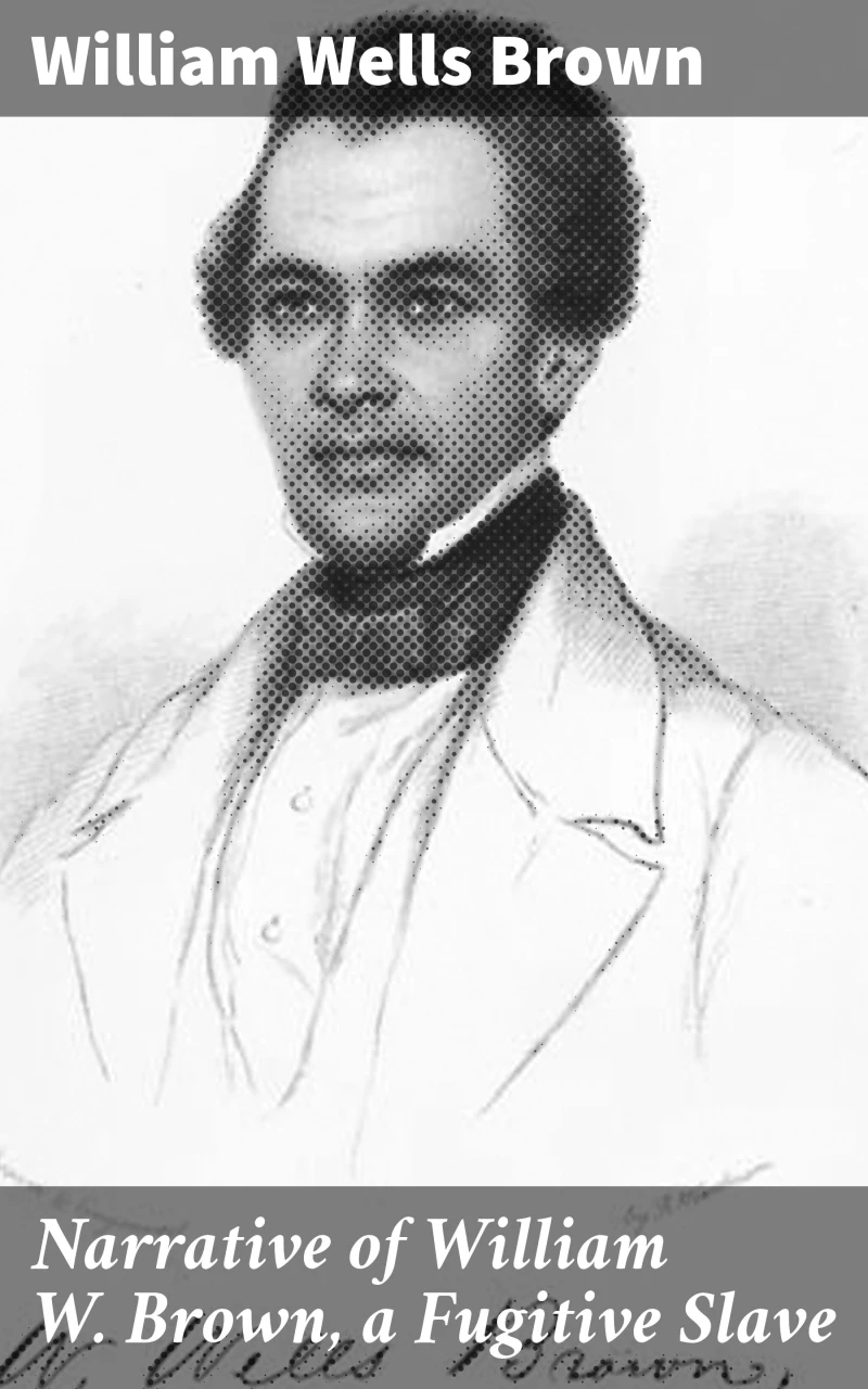Portada: Narrative of William W. Brown, a Fugitive Slave