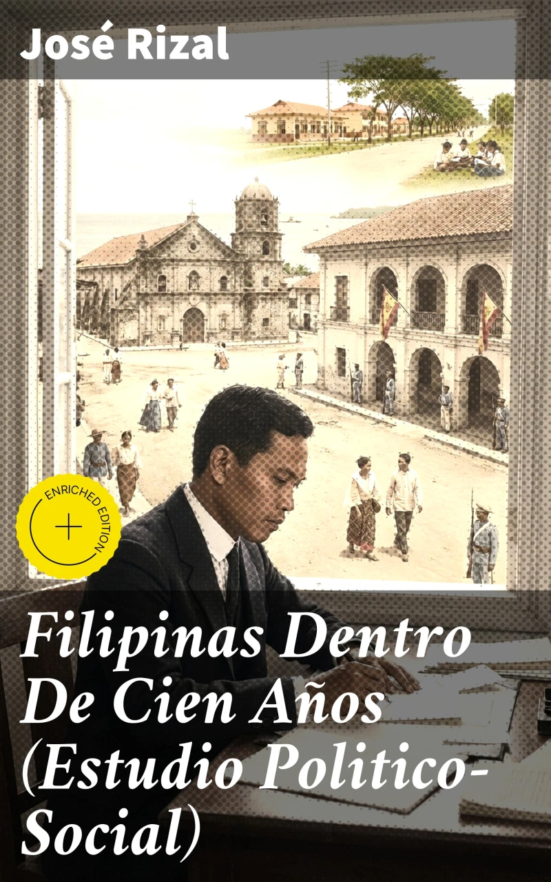 Portada: Filipinas Dentro De Cien Años (Estudio Politico-Social)