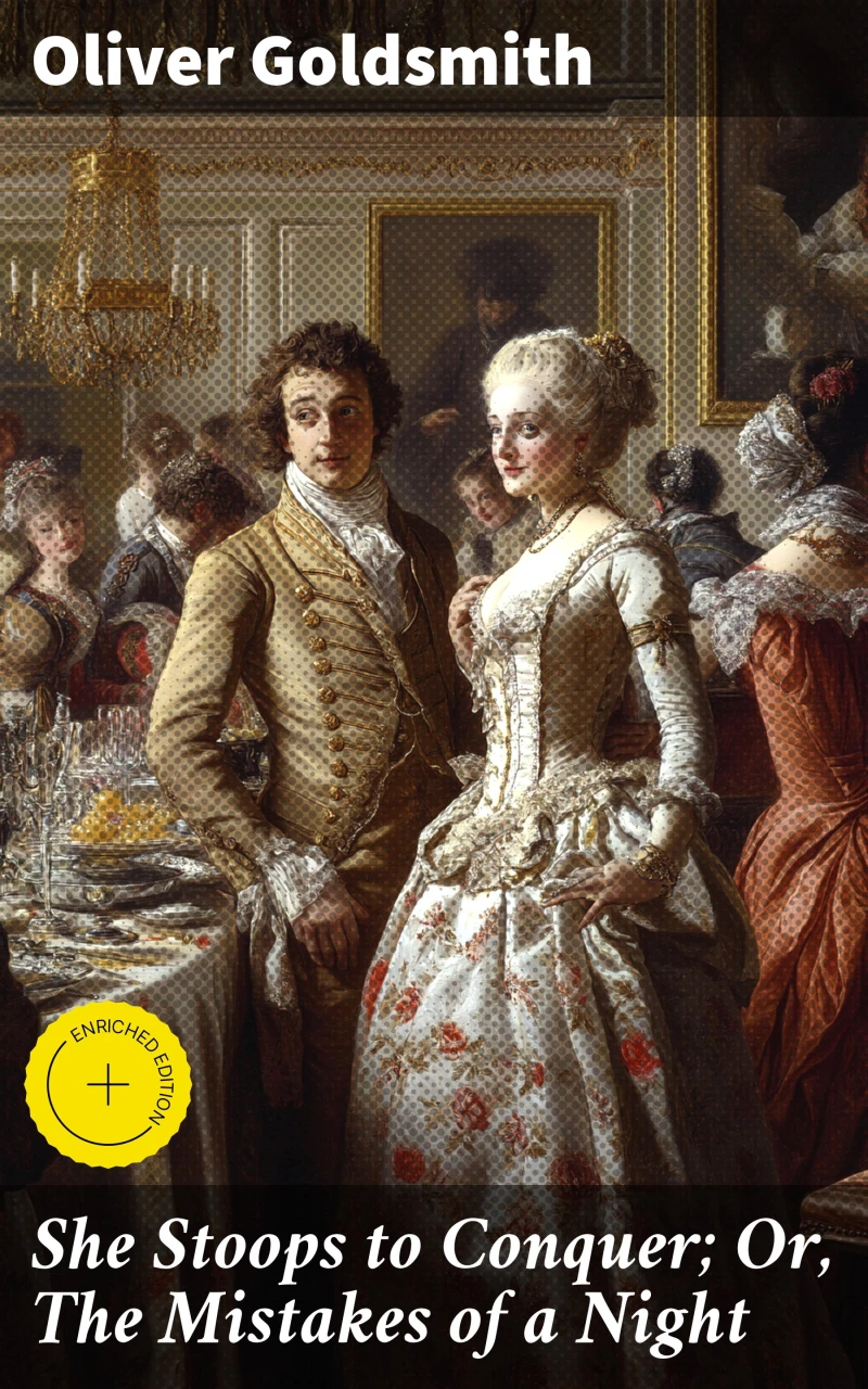 Portada: She Stoops to Conquer; Or, The Mistakes of a Night