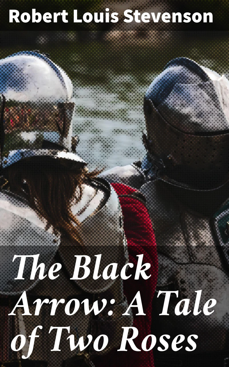 Portada: The Black Arrow: A Tale of Two Roses