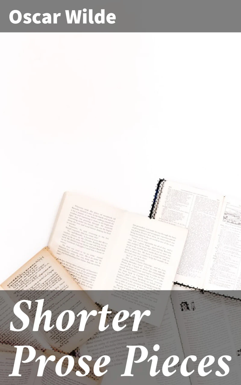 Portada: Shorter Prose Pieces