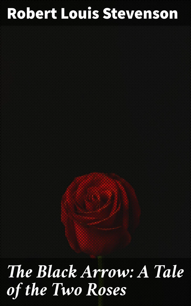 Portada: The Black Arrow: A Tale of the Two Roses