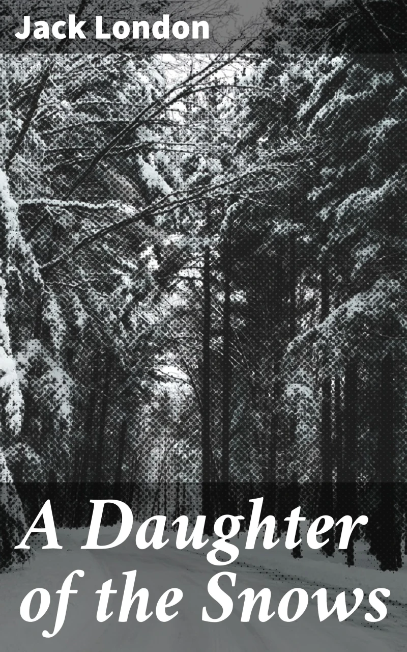 Portada: A Daughter of the Snows