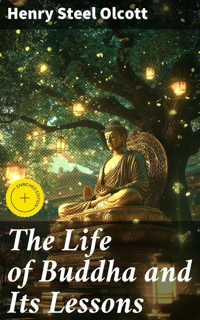 Portada: The Life of Buddha and Its Lessons