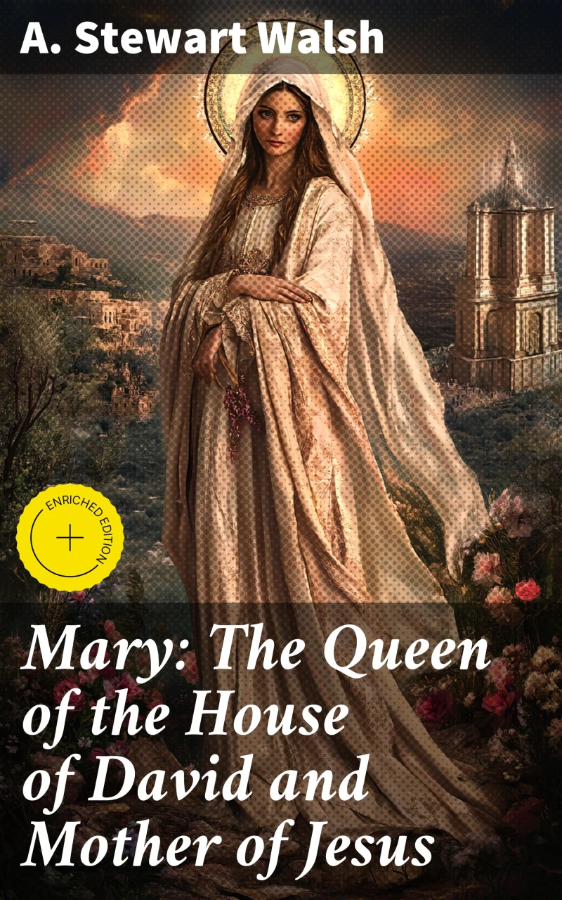 Portada: Mary: The Queen of the House of David and Mother of Jesus