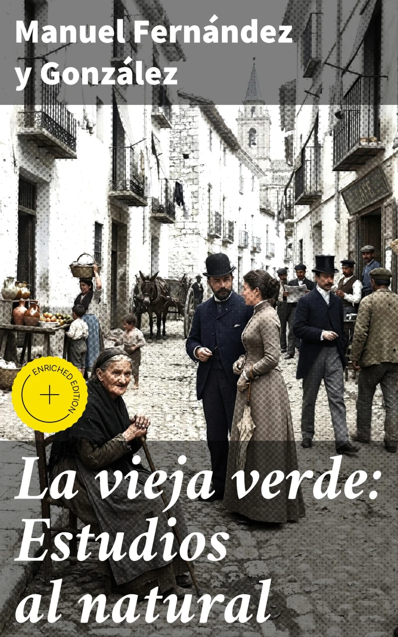 Portada: La vieja verde: Estudios al natural