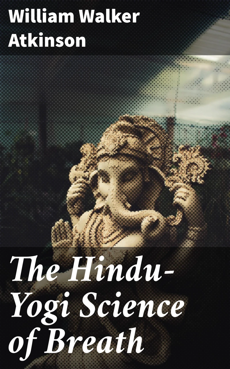 Portada: The Hindu-Yogi Science of Breath