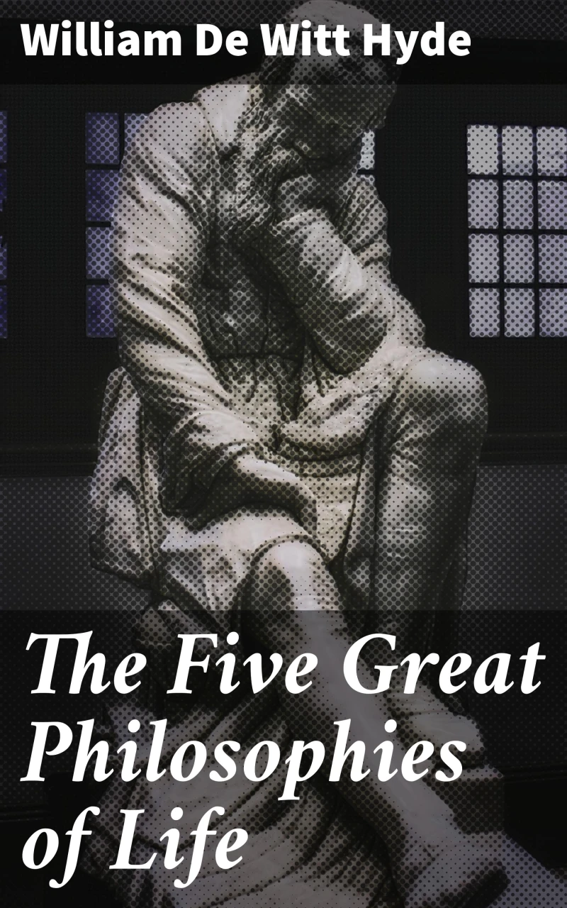 Portada: The Five Great Philosophies of Life
