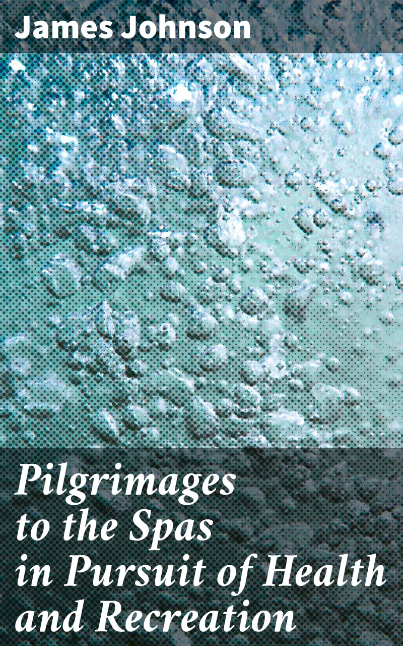 Portada: Pilgrimages to the Spas in Pursuit of Health and Recreation