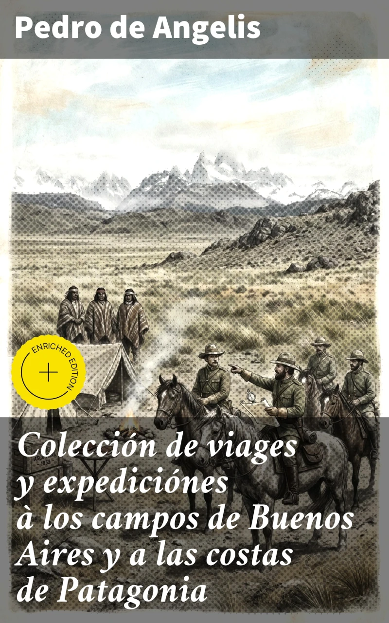 Portada: Colección de viages y expediciónes à los campos de Buenos Aires y a las costas de Patagonia
