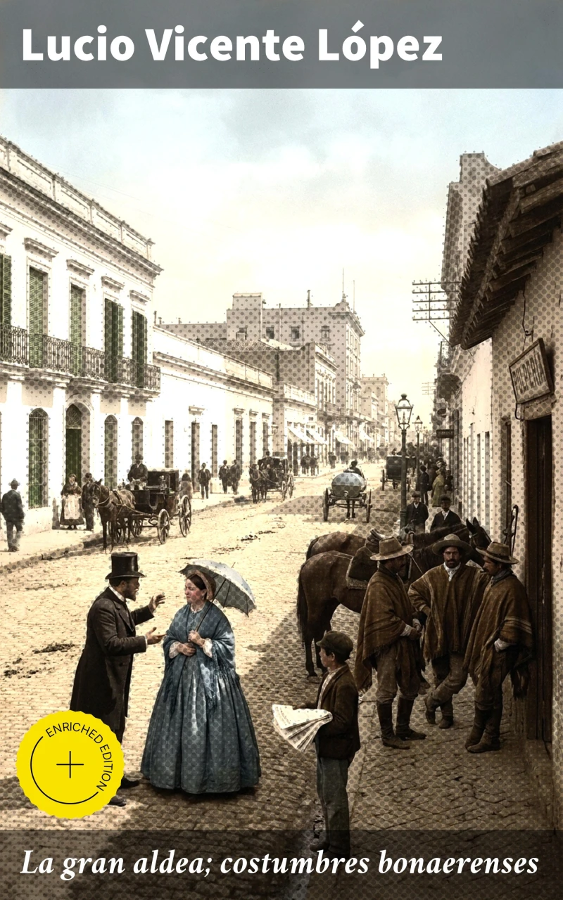 Portada: La gran aldea; costumbres bonaerenses