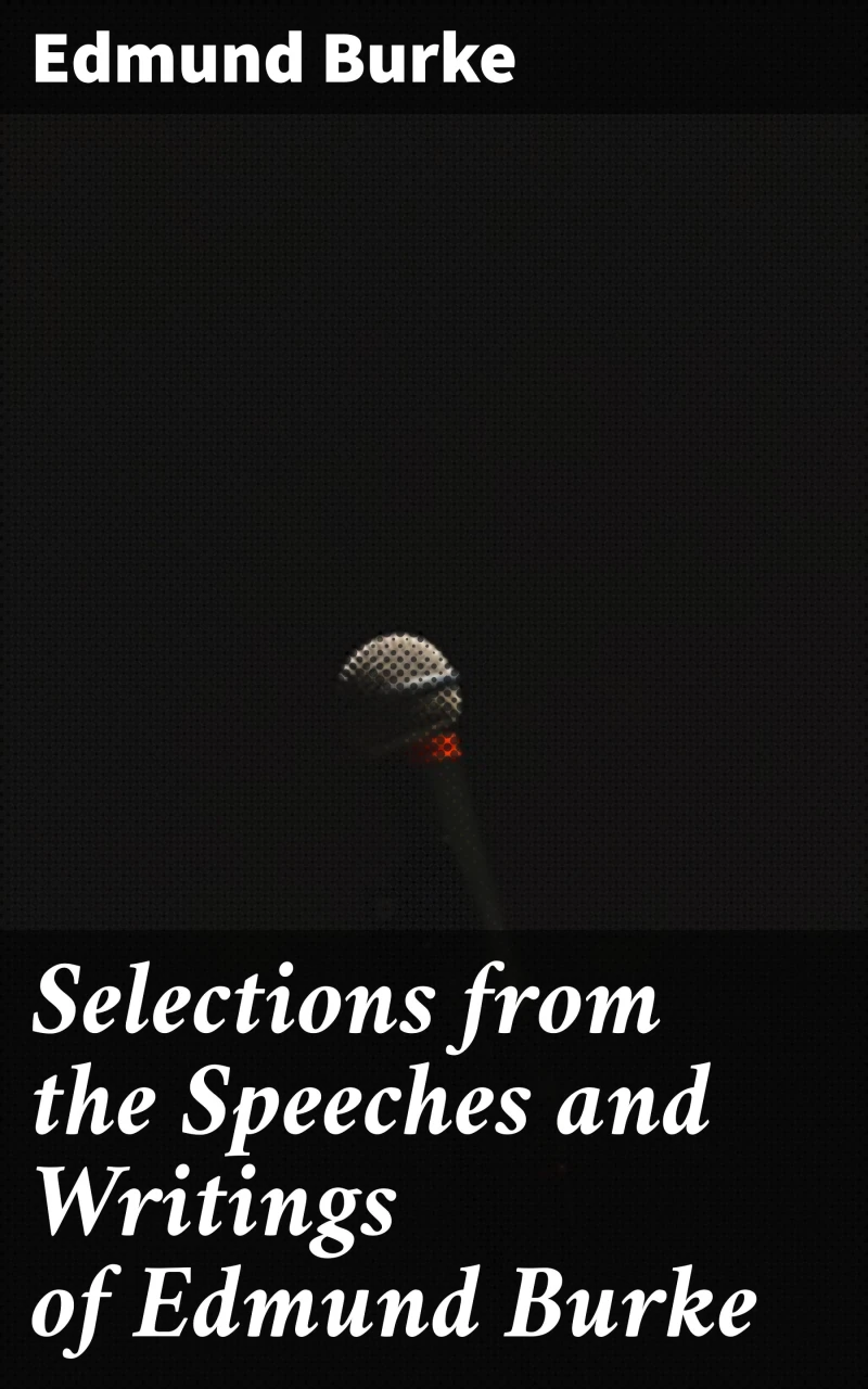 Portada: Selections from the Speeches and Writings of Edmund Burke