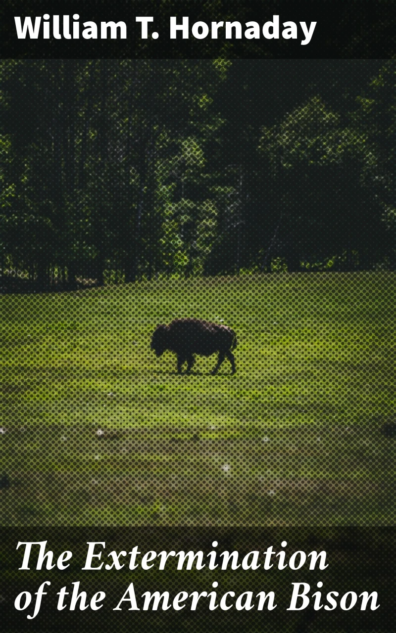 Portada: The Extermination of the American Bison