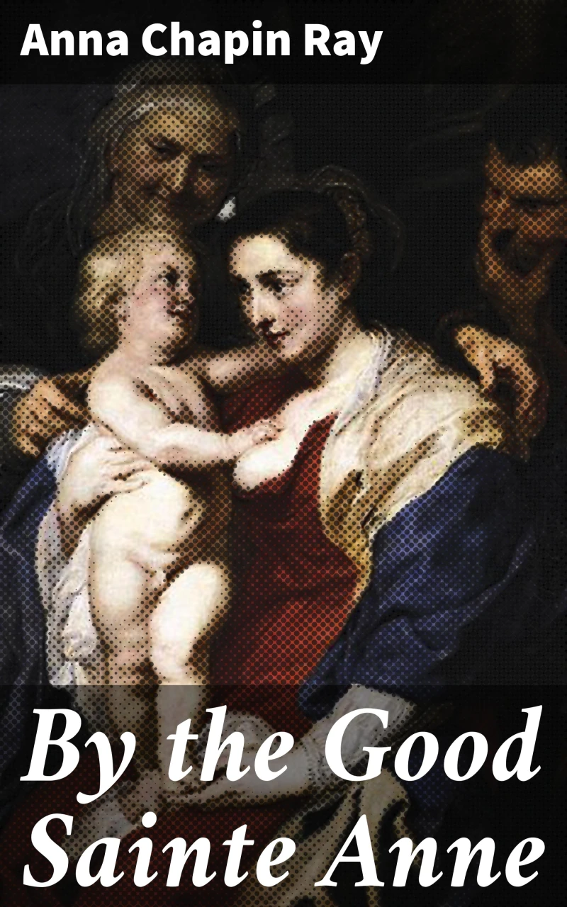 Portada: By the Good Sainte Anne