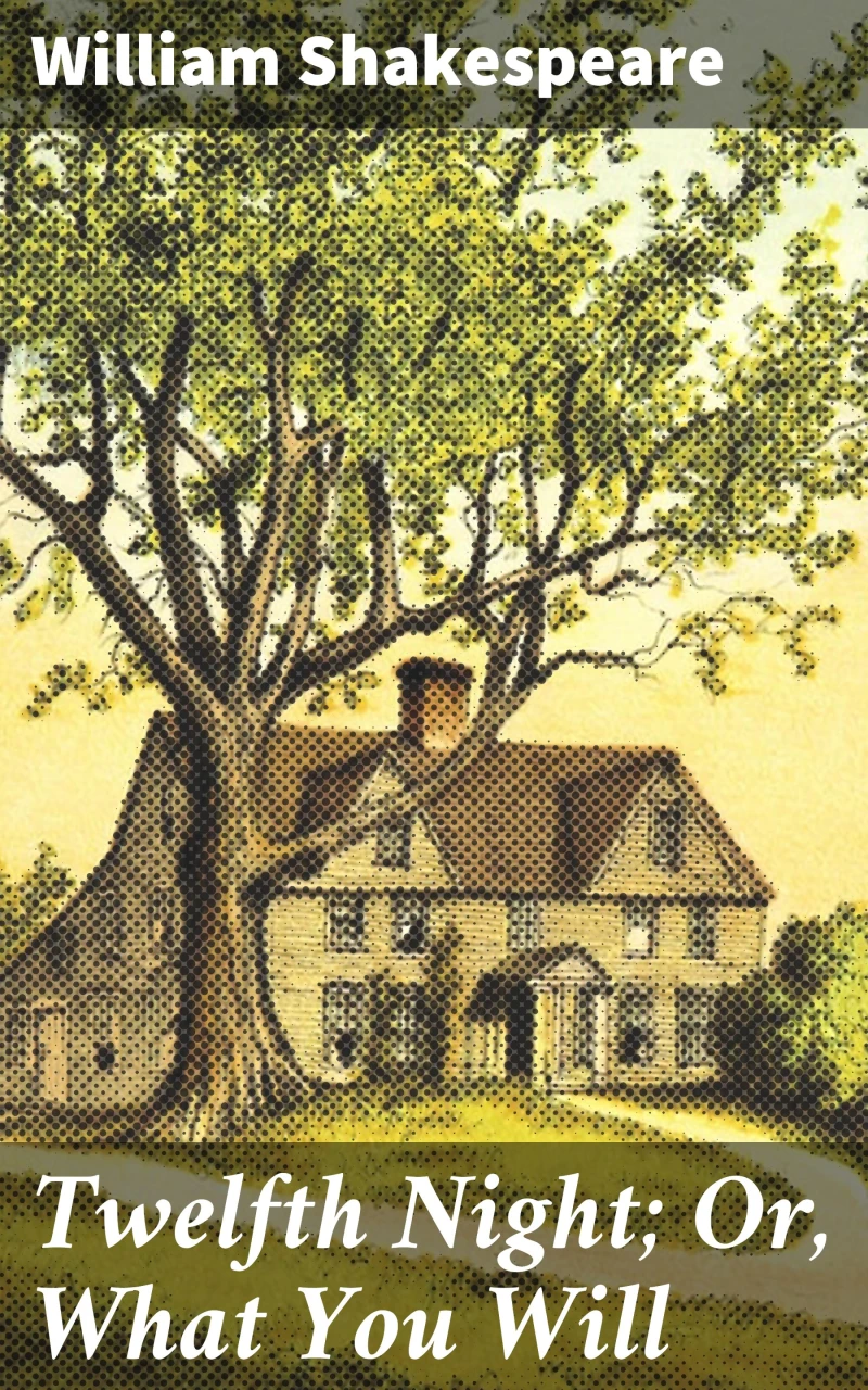 Portada: Twelfth Night; Or, What You Will