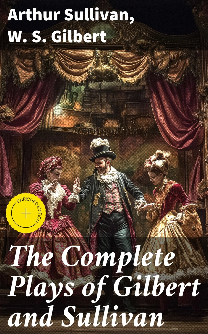 Portada: The Complete Plays of Gilbert and Sullivan
