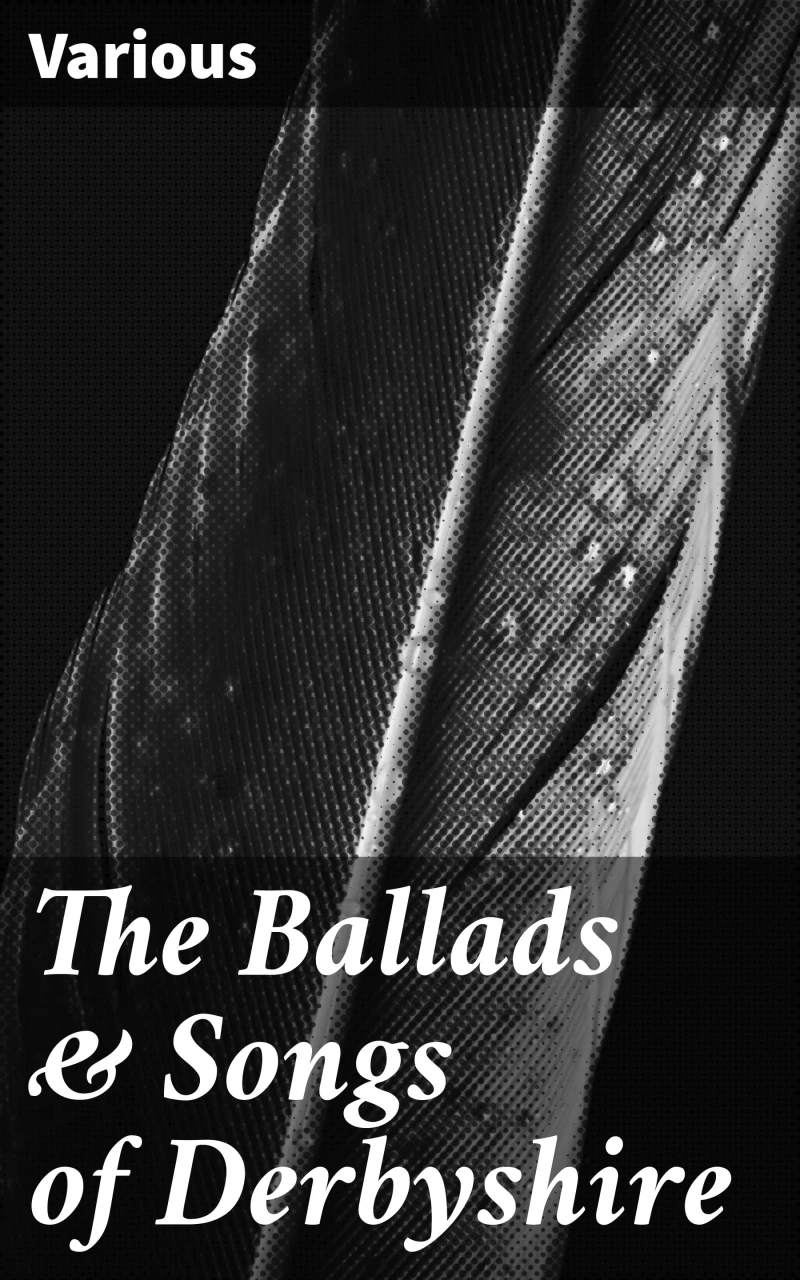 Portada: The Ballads & Songs of Derbyshire