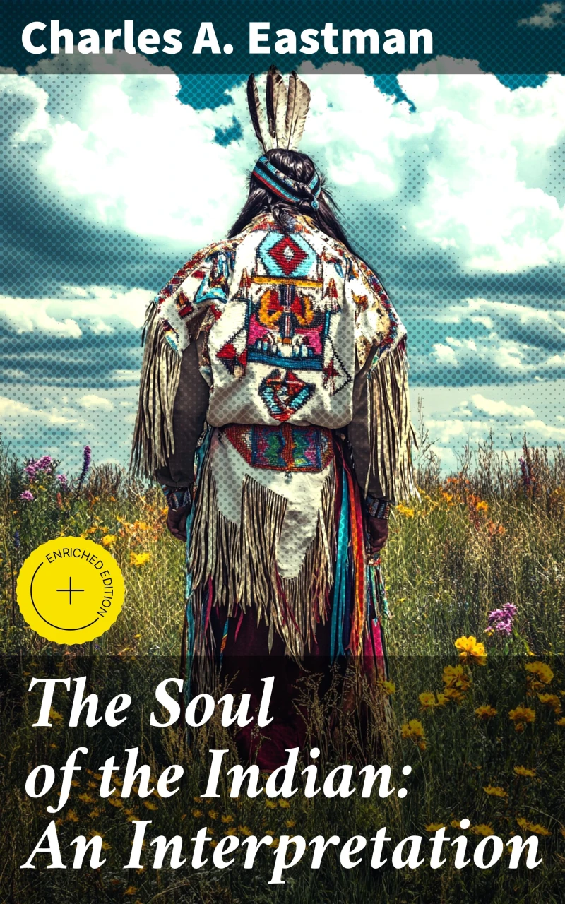 Portada: The Soul of the Indian: An Interpretation