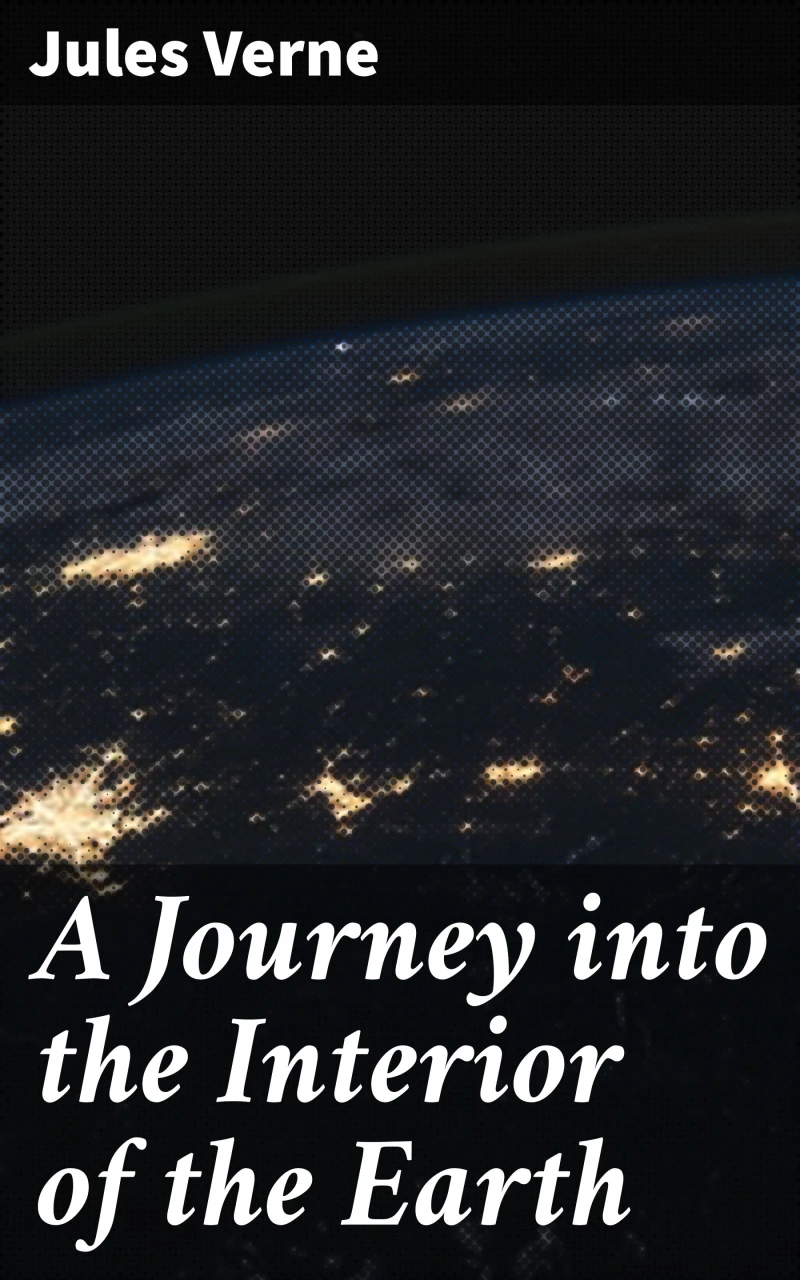 Portada: A Journey into the Interior of the Earth