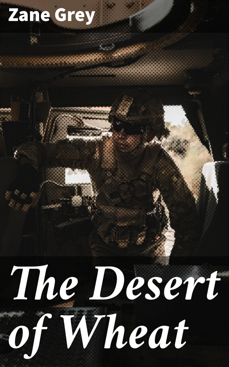Portada: The Desert of Wheat