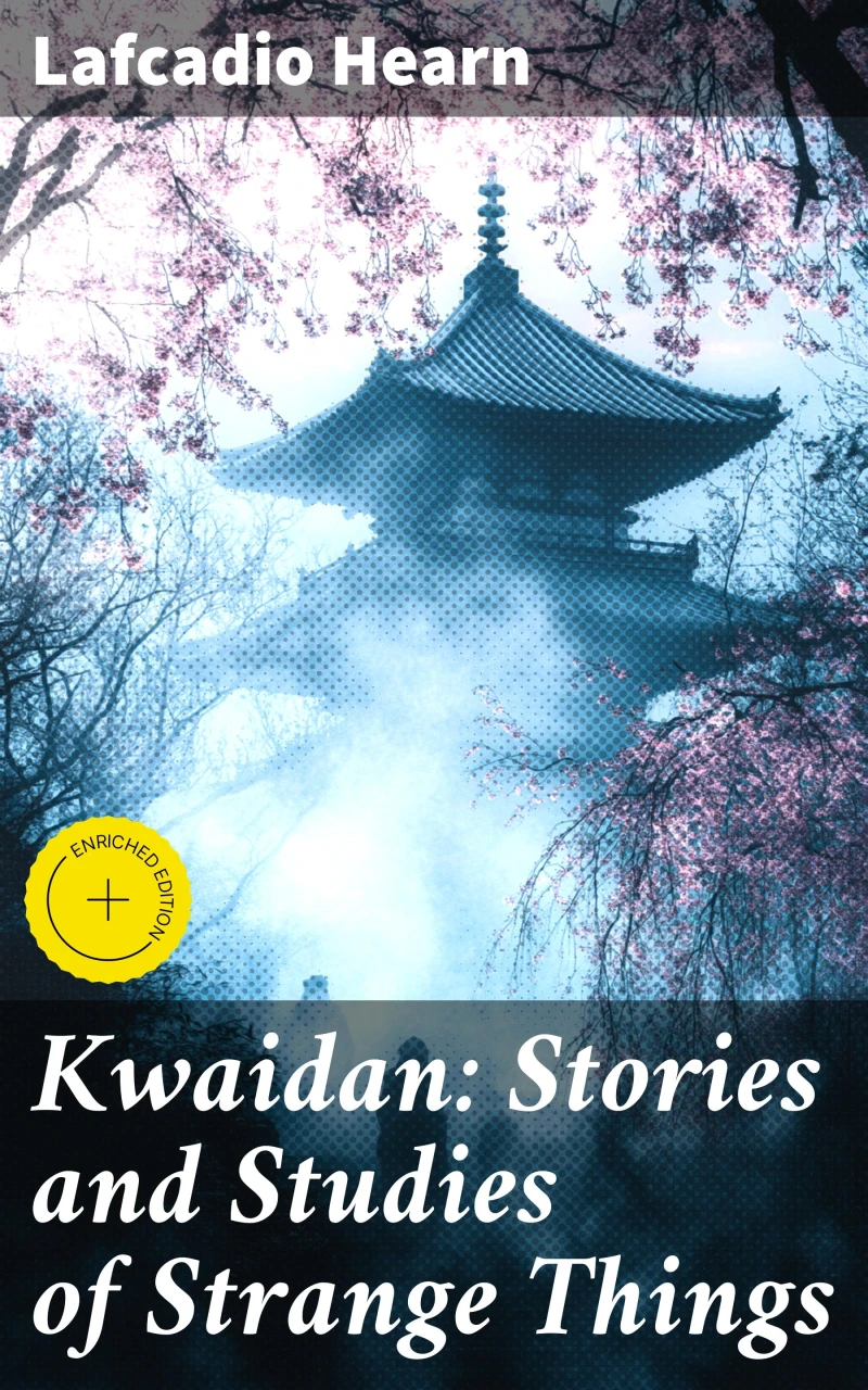 Portada: Kwaidan: Stories and Studies of Strange Things