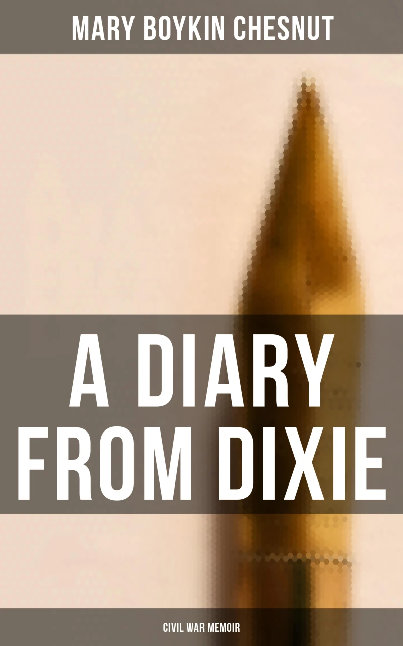 Portada: A Diary From Dixie (Civil War Memoir)