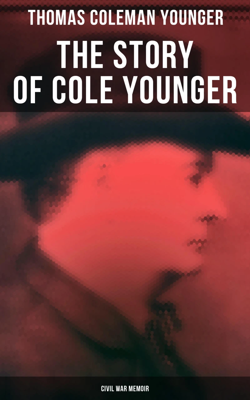 Portada: The Story of Cole Younger (Civil War Memoir)
