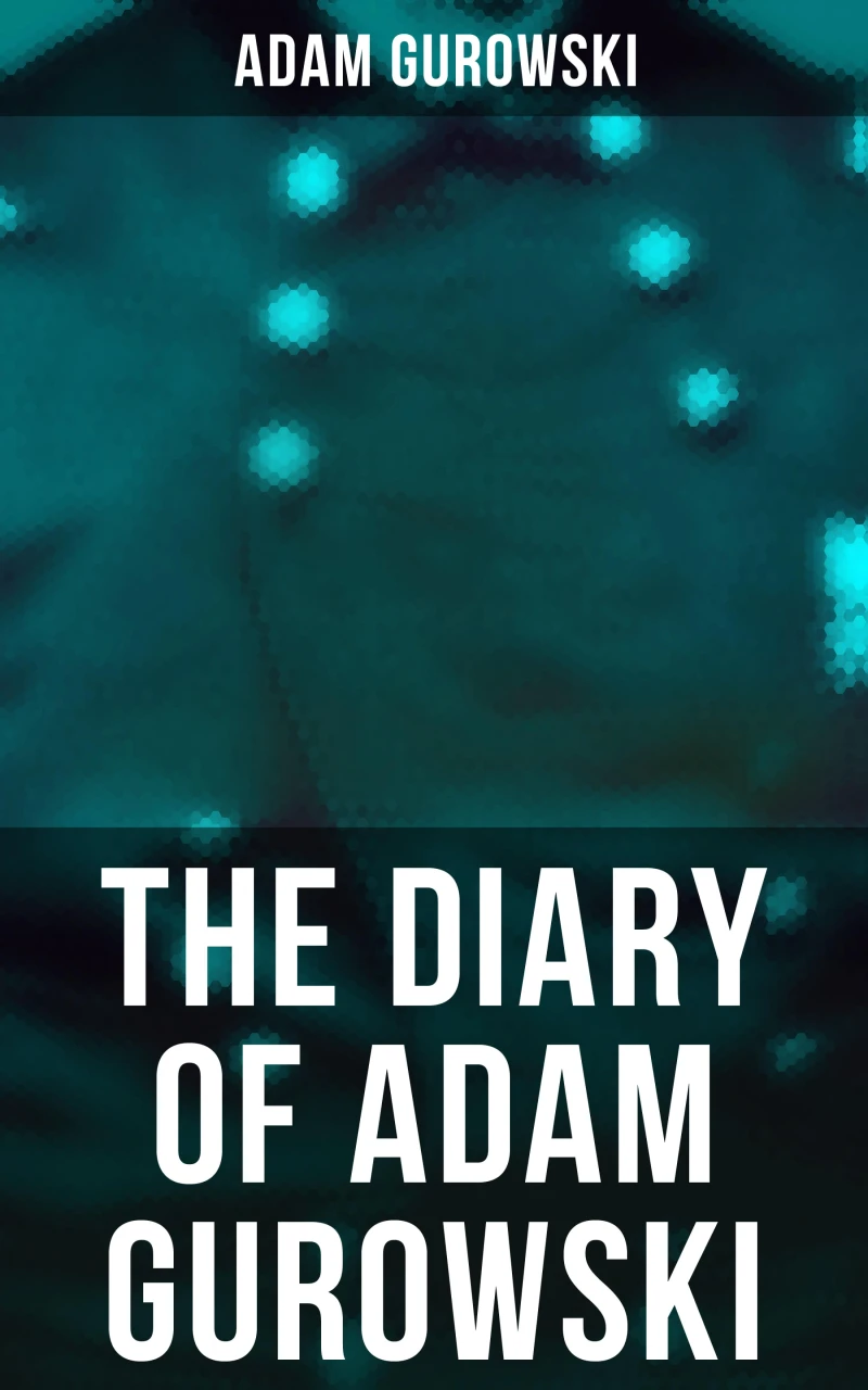 Portada: The Diary of Adam Gurowski
