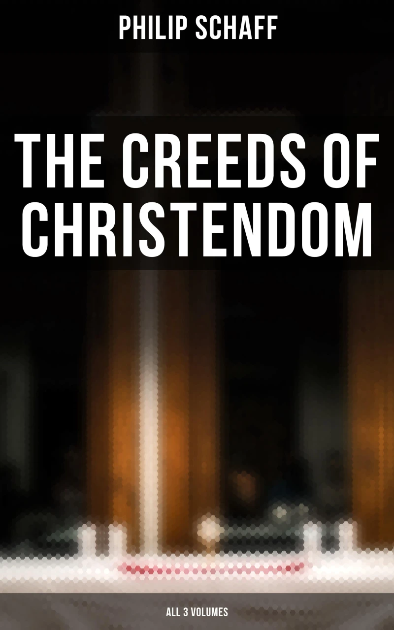 Portada: The Creeds of Christendom (All 3 Volumes)