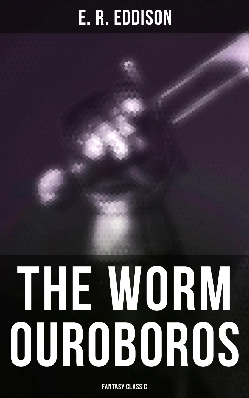 Portada: The Worm Ouroboros (Fantasy Classic)
