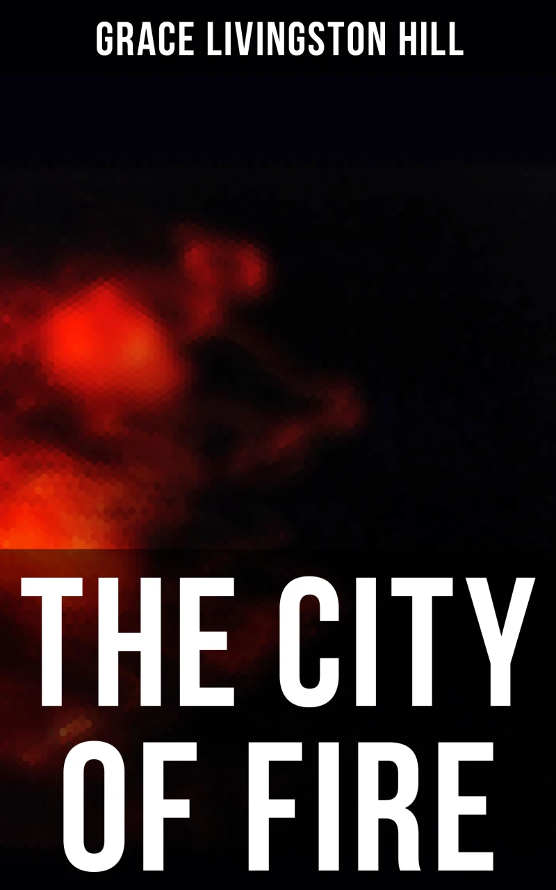 Portada: The City of Fire