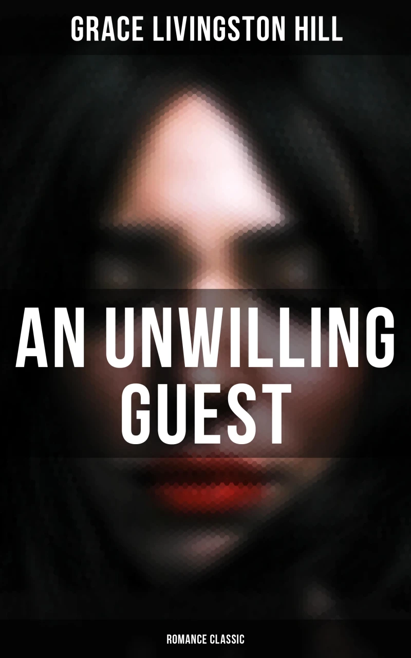 Portada: An Unwilling Guest (Romance Classic)
