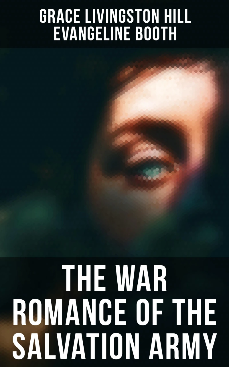 Portada: The War Romance of the Salvation Army