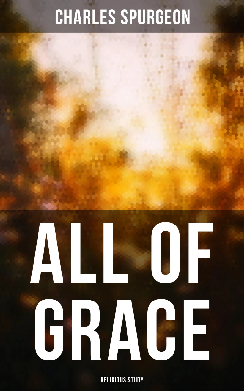 Portada: All of Grace (Religious Study)