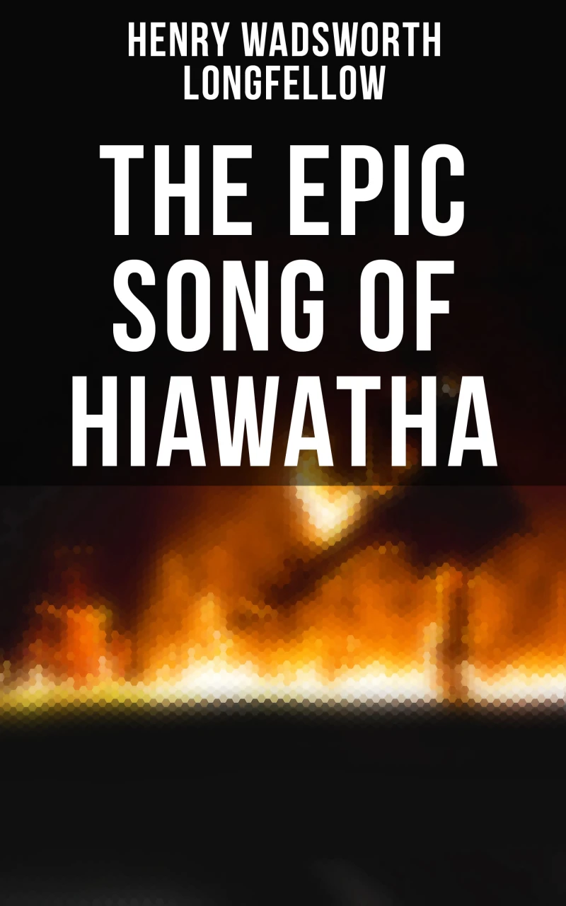 Portada: The Epic Song of Hiawatha