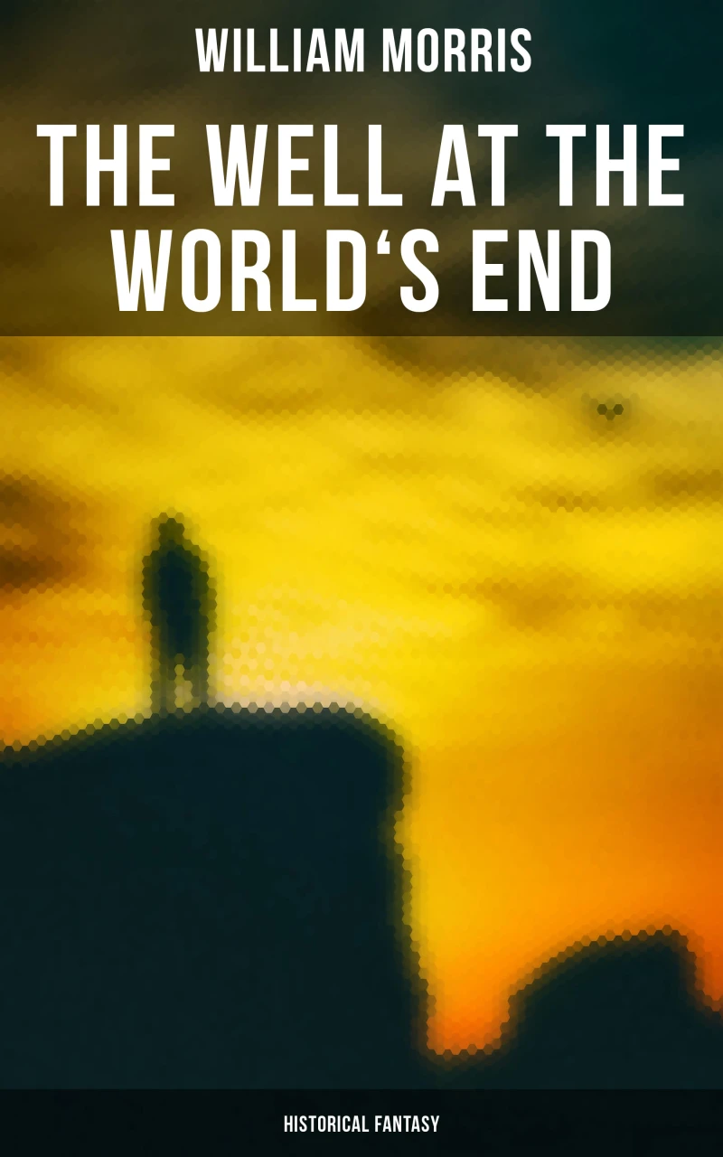 Portada: The Well at the World's End: Historical Fantasy