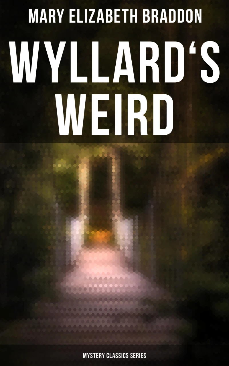Portada: Wyllard's Weird (Mystery Classics Series)