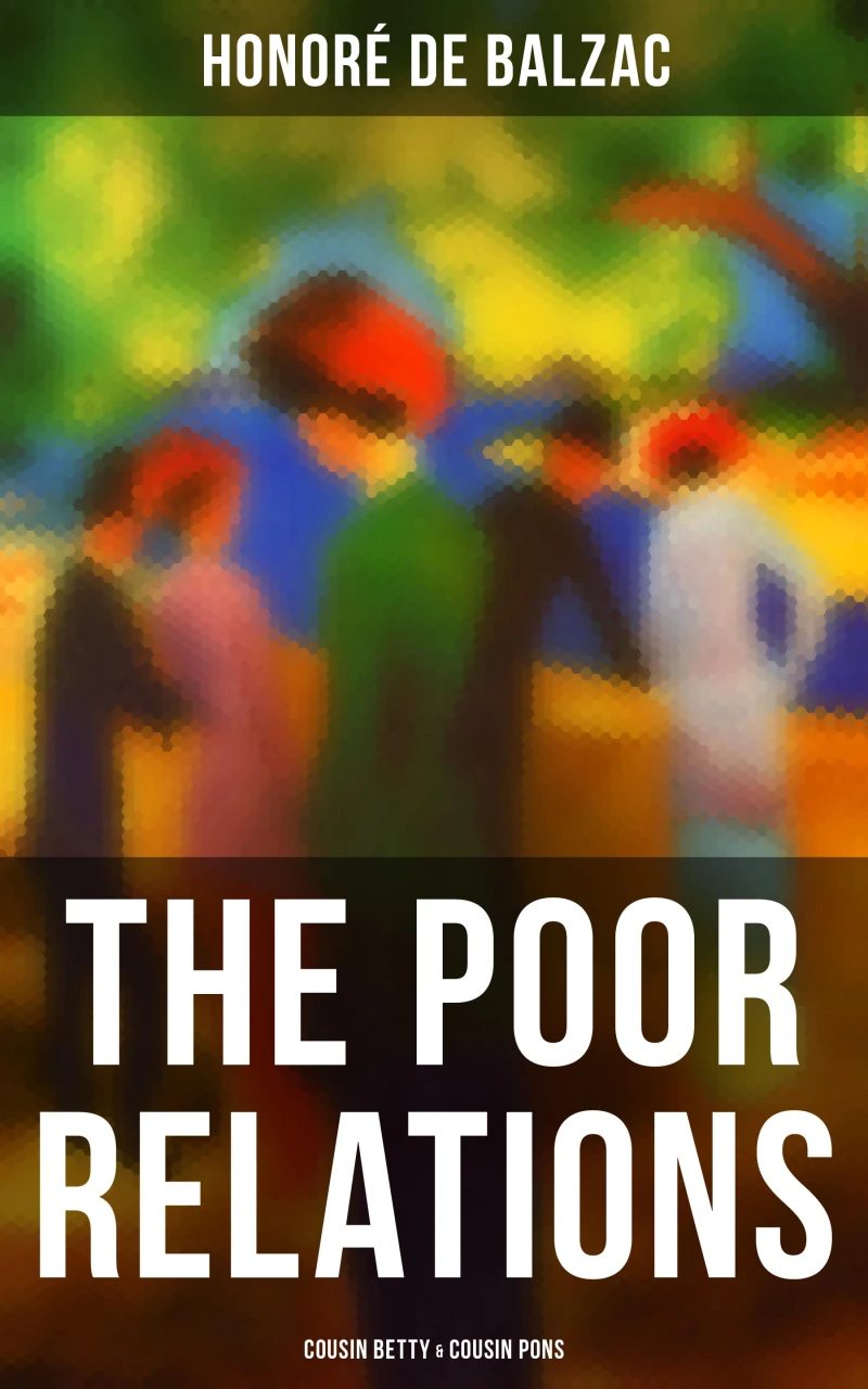 Portada: The Poor Relations: Cousin Betty & Cousin Pons