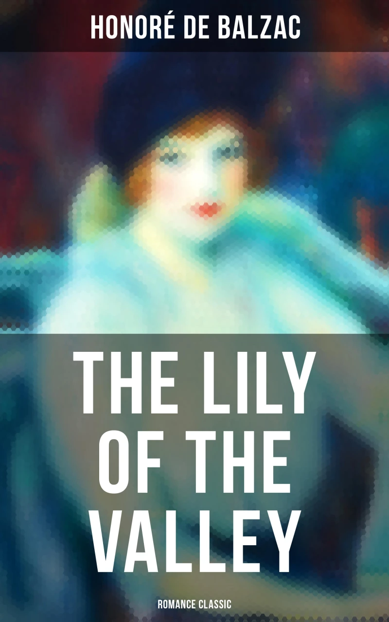 Portada: The Lily of the Valley (Romance Classic)