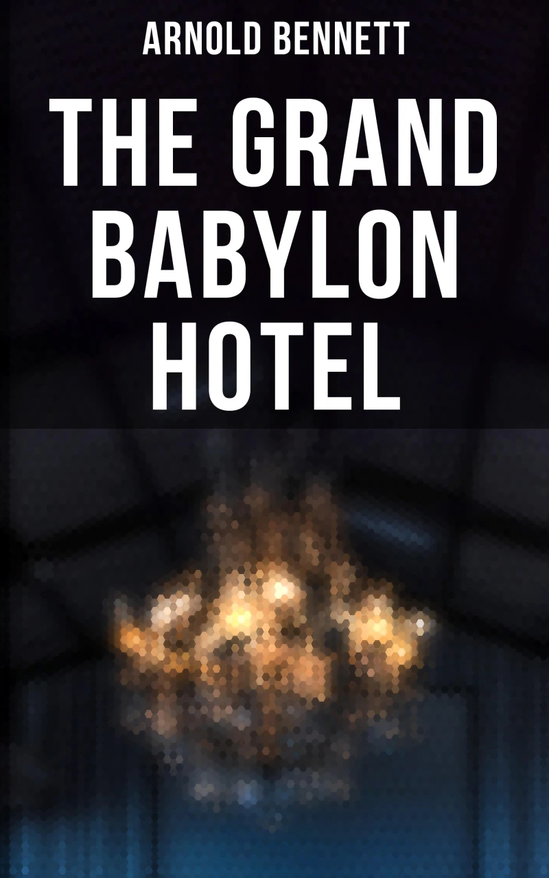 Portada: The Grand Babylon Hotel