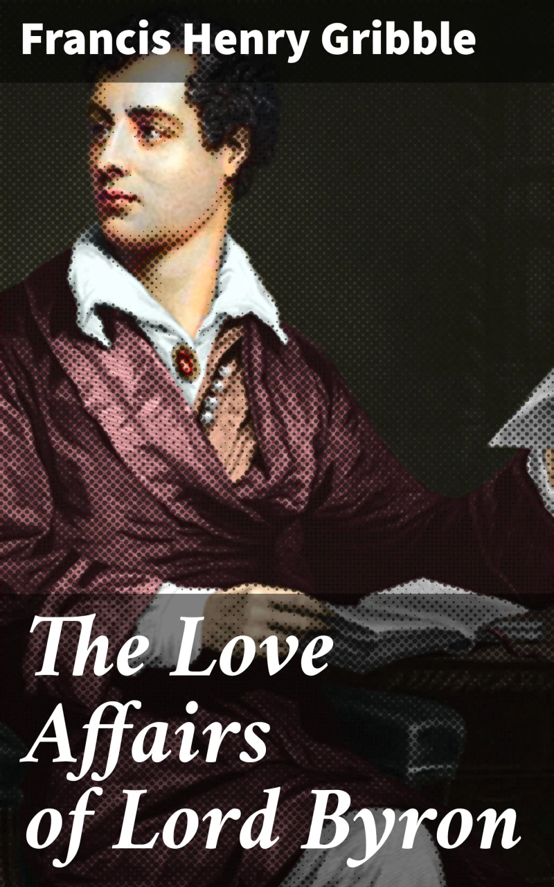 Portada: The Love Affairs of Lord Byron