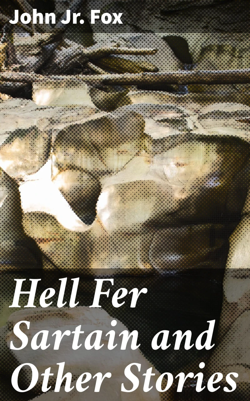 Portada: Hell Fer Sartain and Other Stories