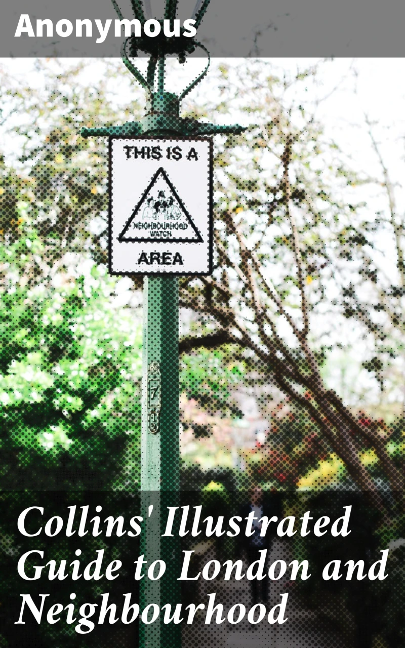 Portada: Collins' Illustrated Guide to London and Neighbourhood