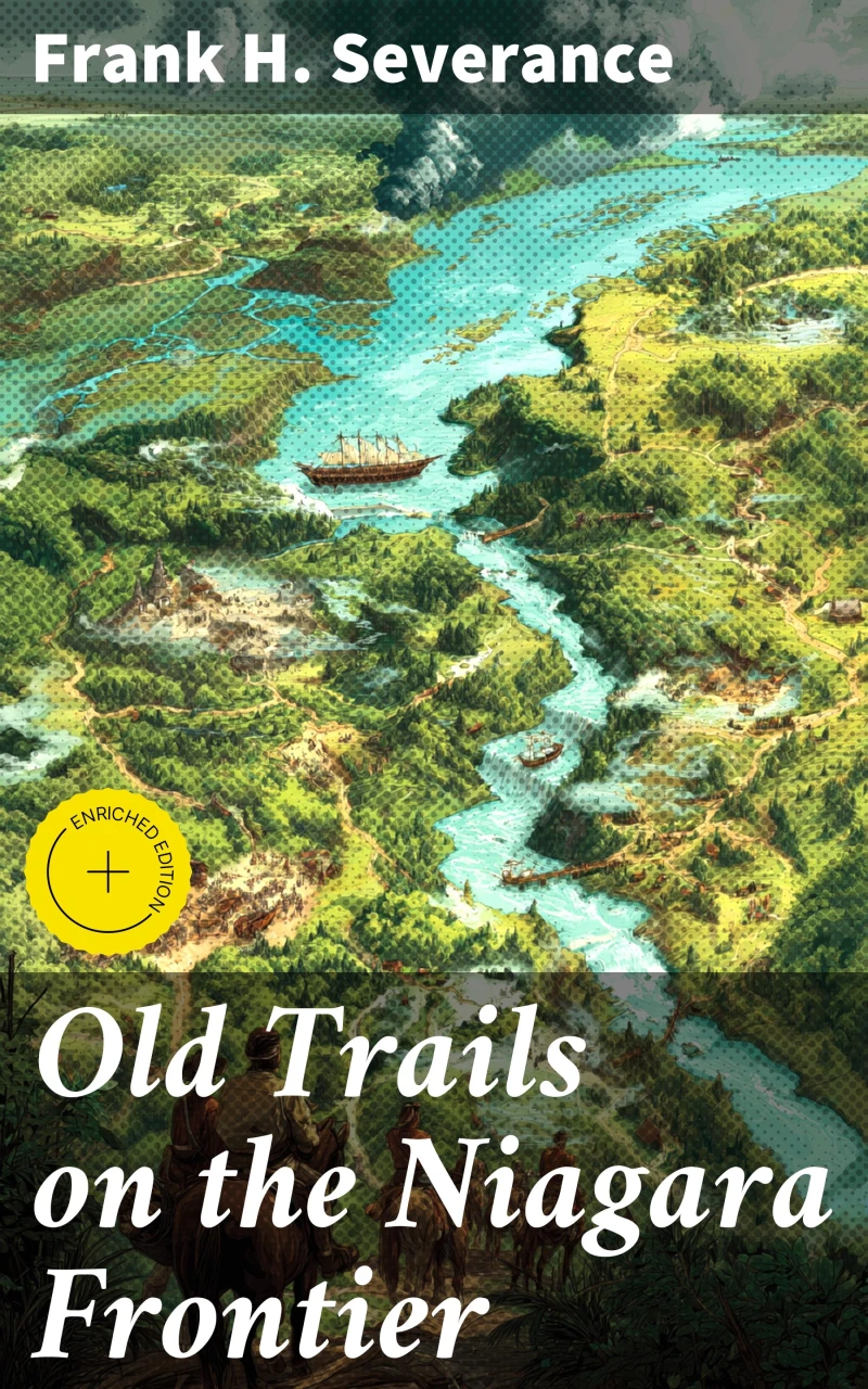 Portada: Old Trails on the Niagara Frontier