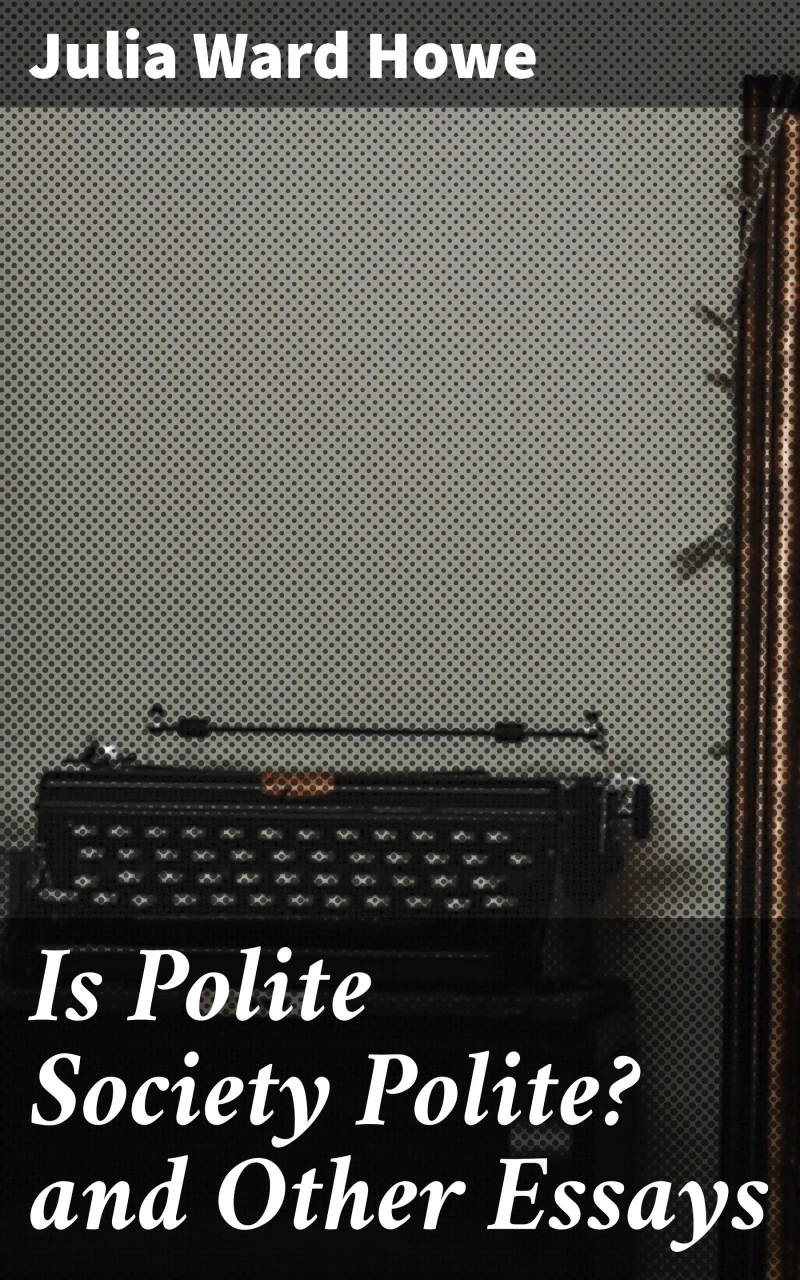 Portada: Is Polite Society Polite? and Other Essays