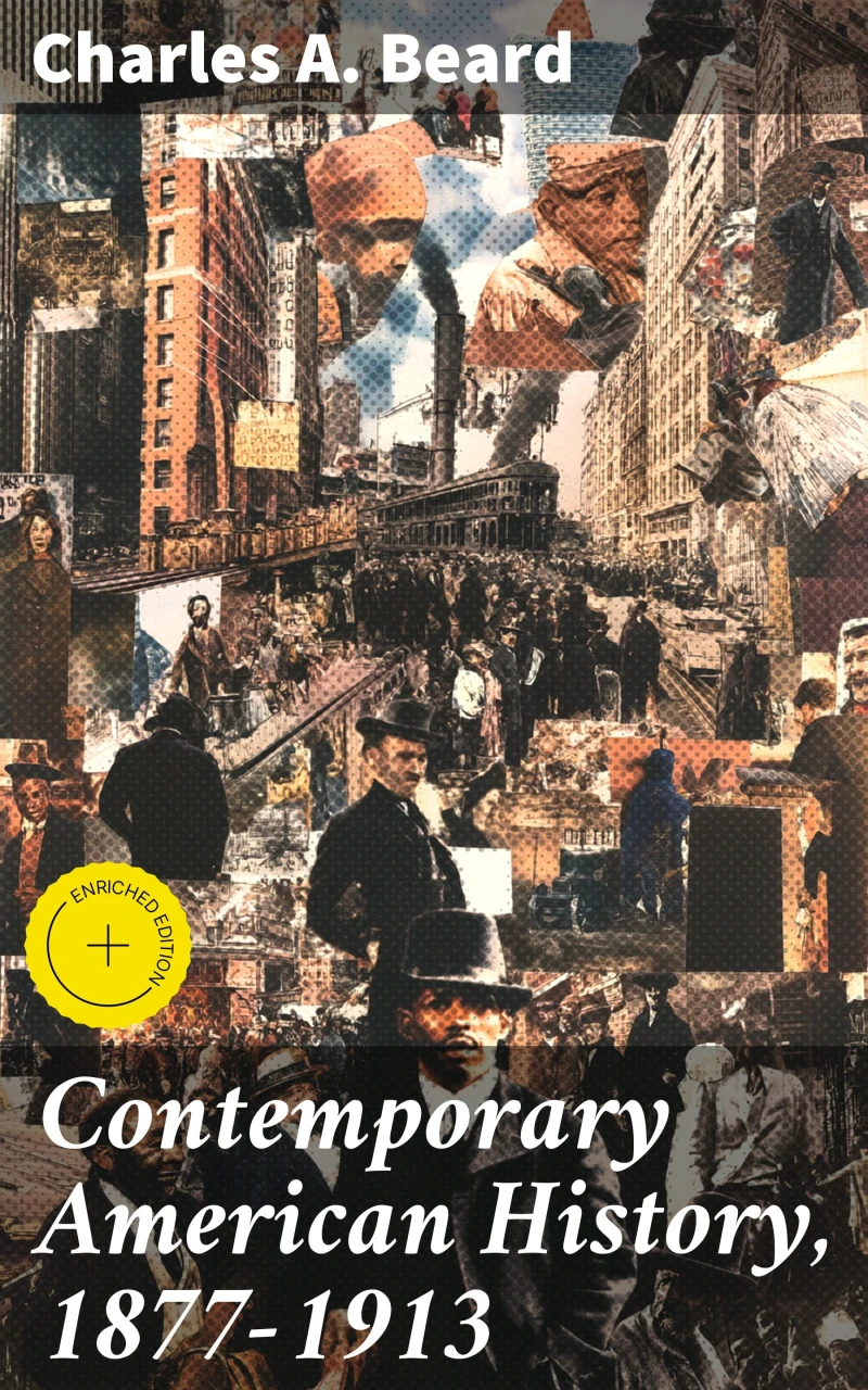 Portada: Contemporary American History, 1877-1913