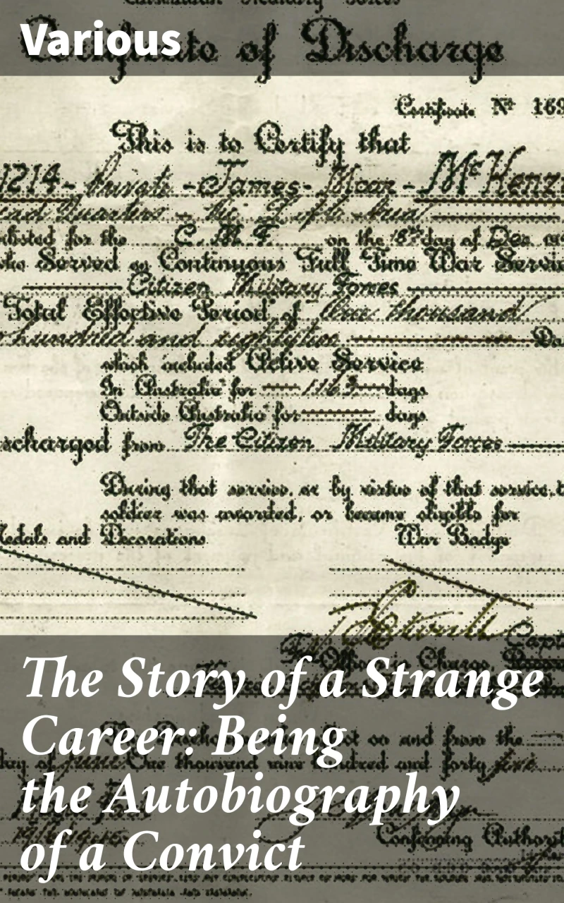 Portada: The Story of a Strange Career: Being the Autobiography of a Convict