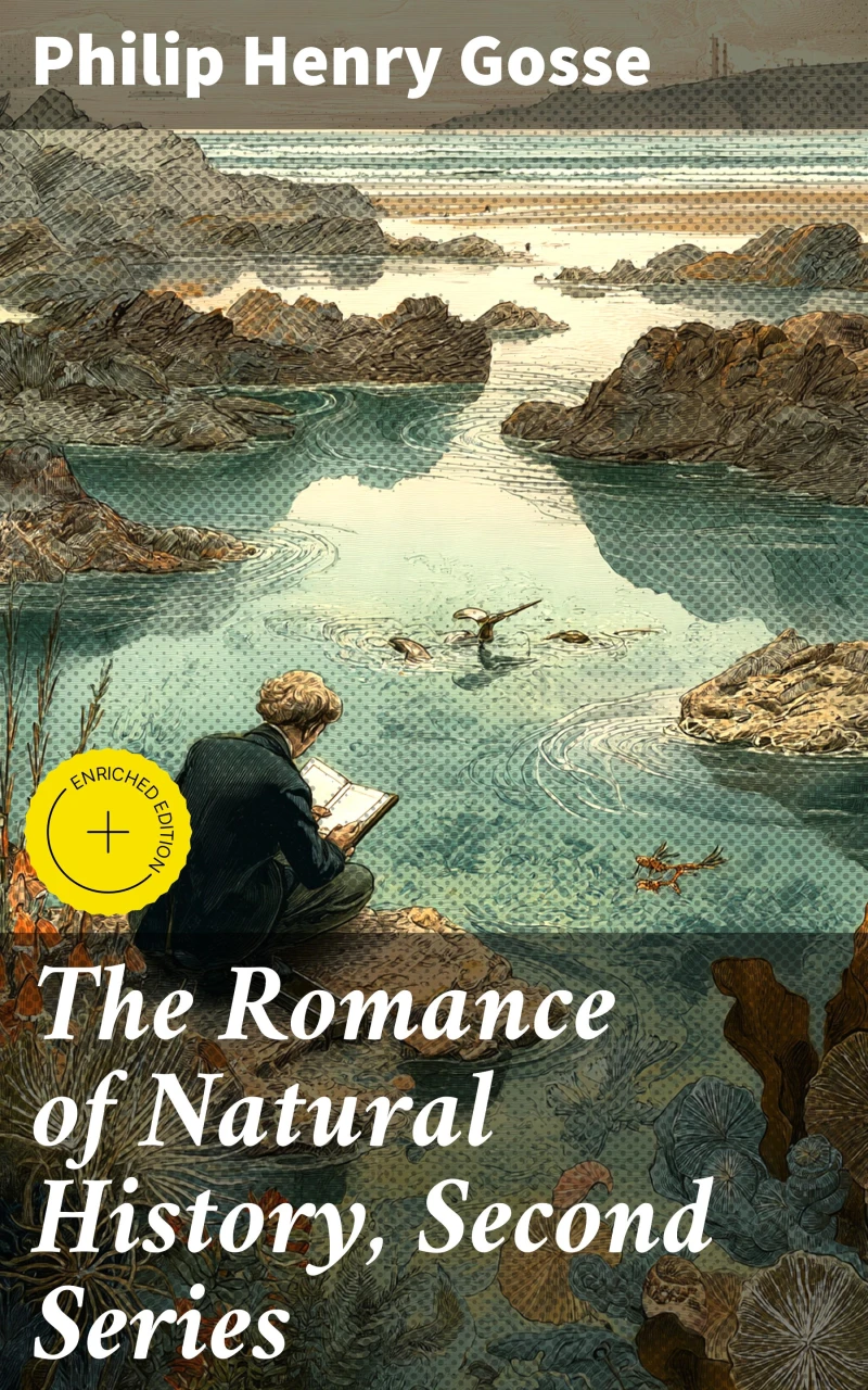 Portada: The Romance of Natural History, Second Series